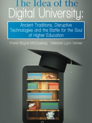 The Idea of the Digital&nbsp;University