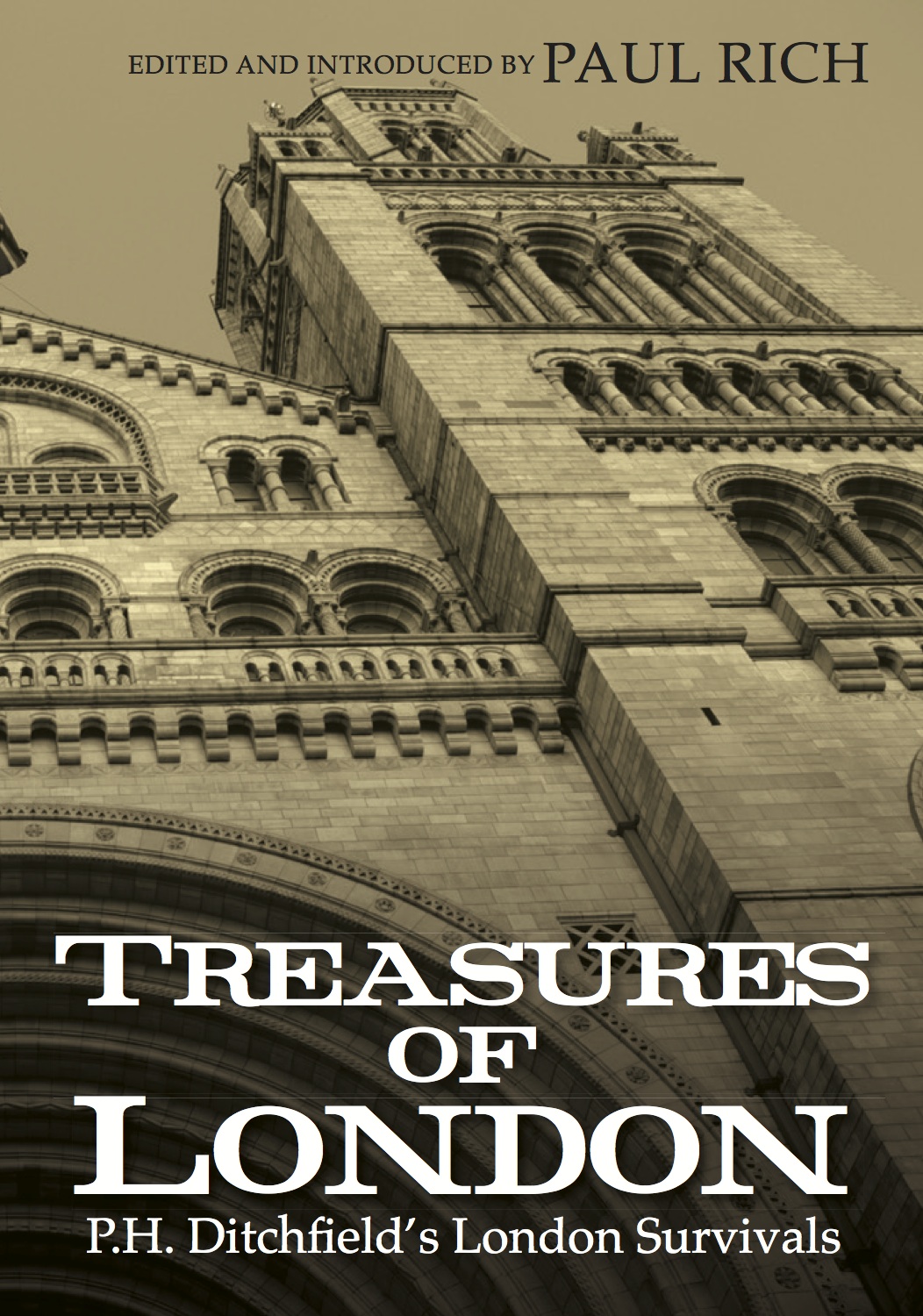 Treasures of London: P.H. Ditchfield’s London&nbsp;Survivals