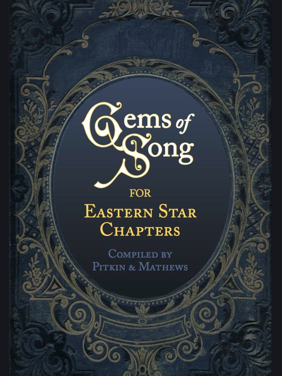 Gems of Song for Eastern Star&nbsp;Chapters