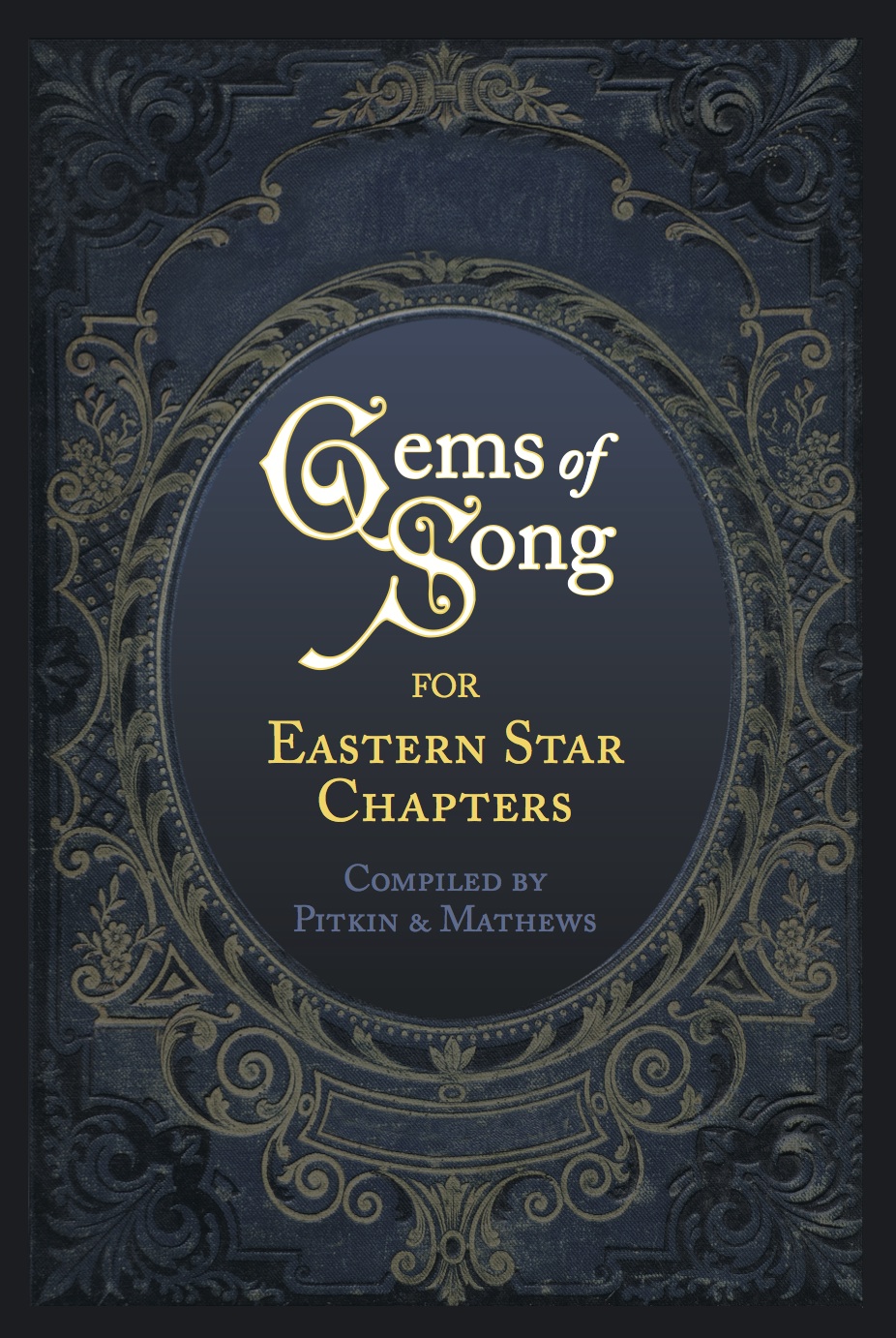 Gems of Song for Eastern Star&nbsp;Chapters