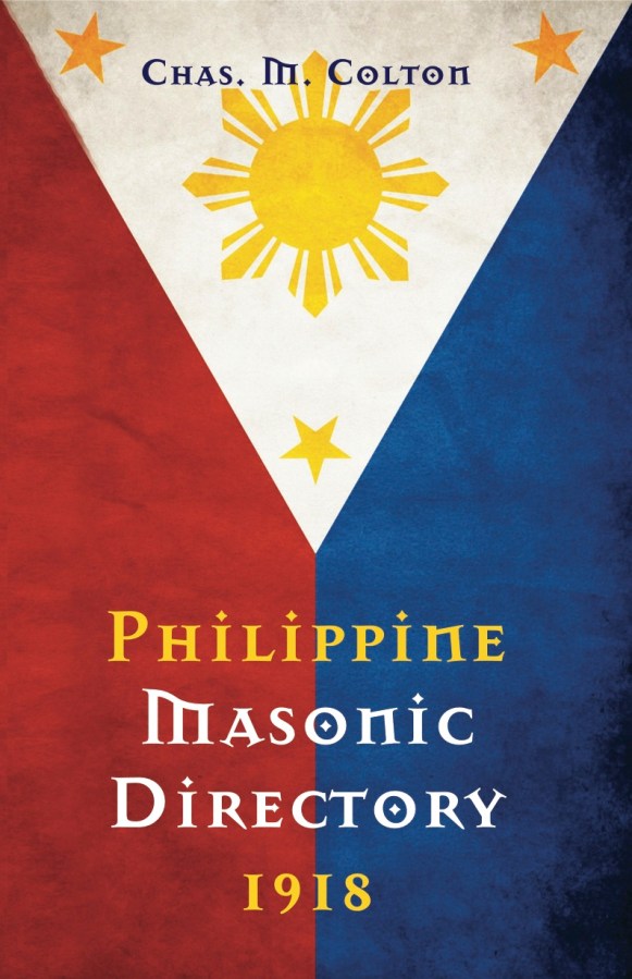 Philippine Masonic Directory ~&nbsp;1918