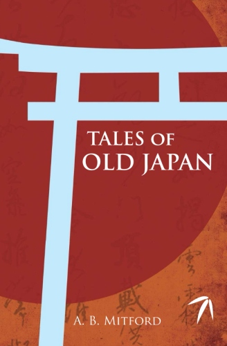 Tales of Old&nbsp;Japan