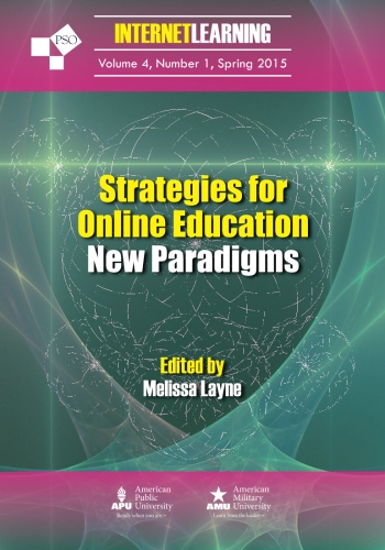Strategies for Online Education: New Paradigms: Internet Learning Journal: Vol. 4, No.&nbsp;1