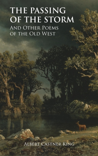 The Passing of the Storm and Other&nbsp;Poems