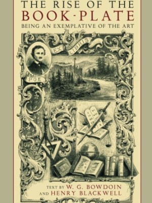 The Rise of the Book Plate: An Exemplative of the&nbsp;Art