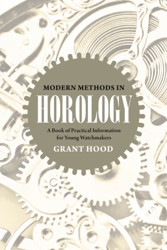 Modern Methods in&nbsp;Horology