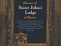 History of Saint John’s Lodge of&nbsp;Boston
