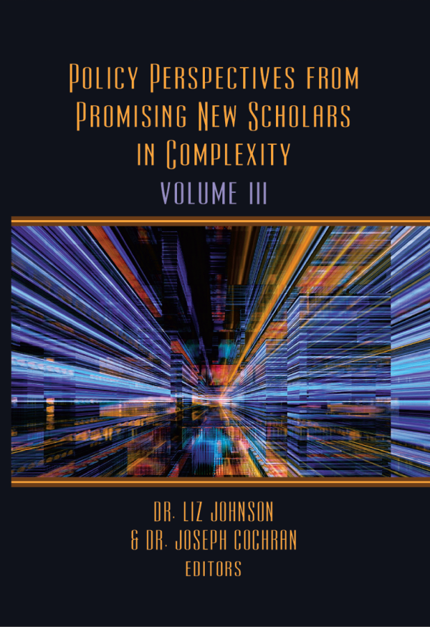 Policy Perspectives from Promising New Scholars in Complexity: Volume&nbsp;III
