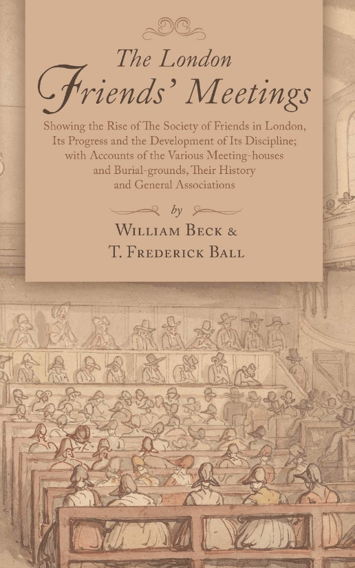 The London Friends’&nbsp;Meetings