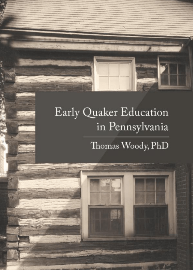 Early Quaker Education in&nbsp;Pennsylvania