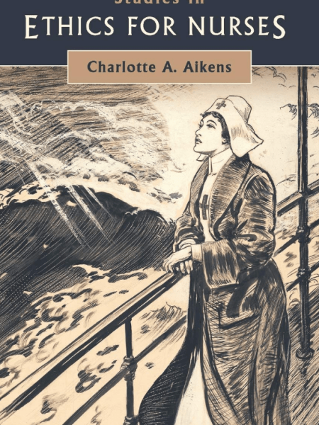 Studies in Ethics for&nbsp;Nurses