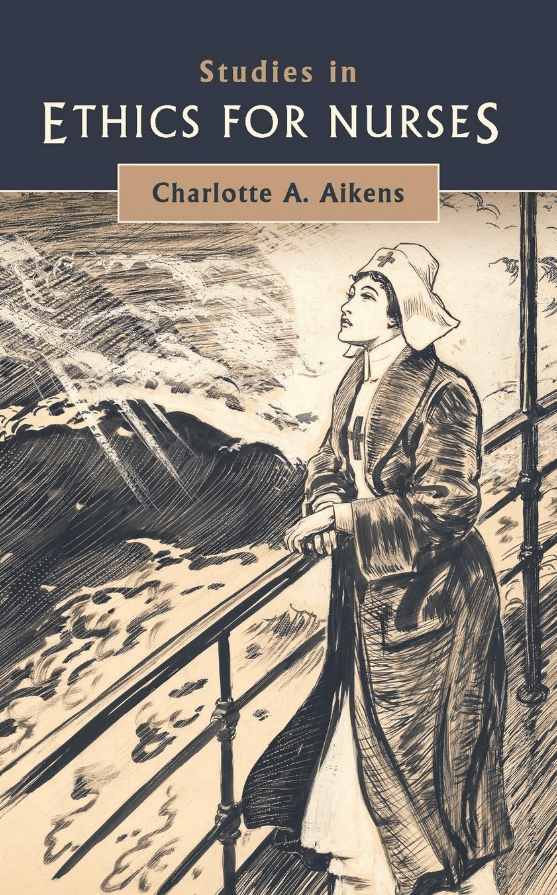 Studies in Ethics for&nbsp;Nurses