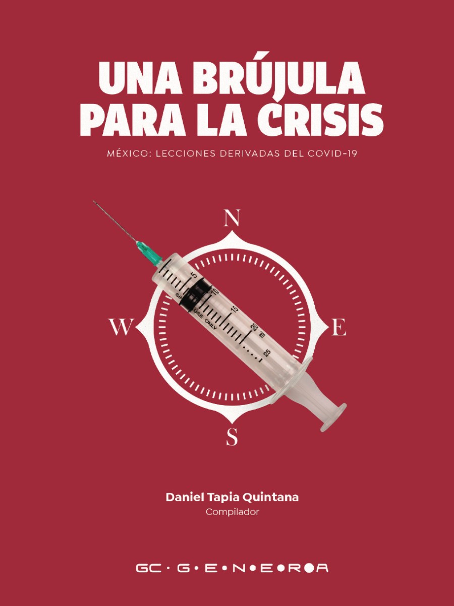 Una brújula para la crisis: México: Lecciones derivadas del&nbsp;COVID-19