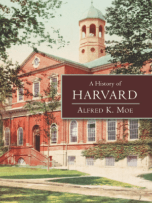 A History of&nbsp;Harvard