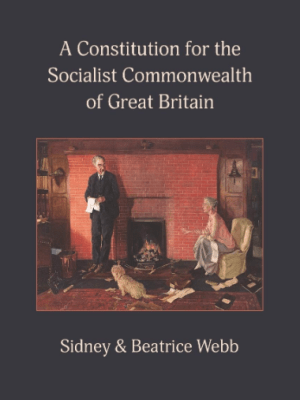 A Constitution for the Socialist Commonwealth of Great&nbsp;Britain