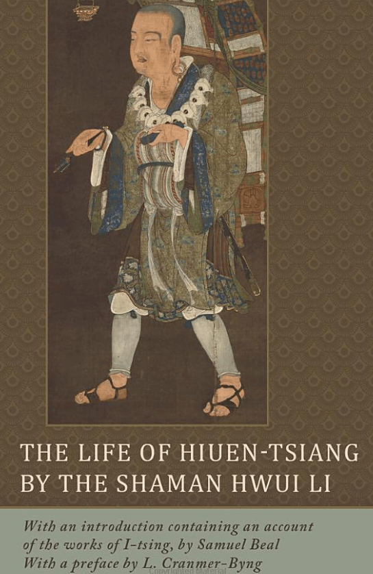 The Life of Hiuen-Tsiang: By the Shaman Hwui&nbsp;Li