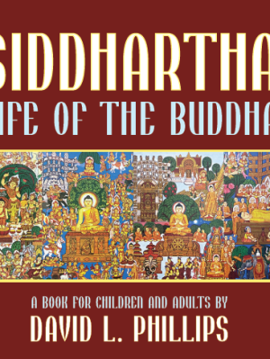 Siddhartha: Life of the&nbsp;Buddha