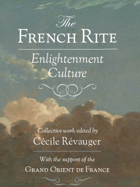 The French Rite: Enlightenment&nbsp;Culture