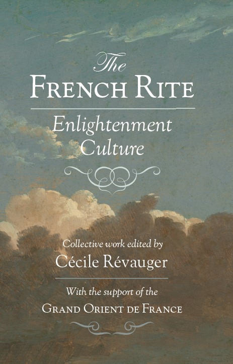 The French Rite: Enlightenment&nbsp;Culture