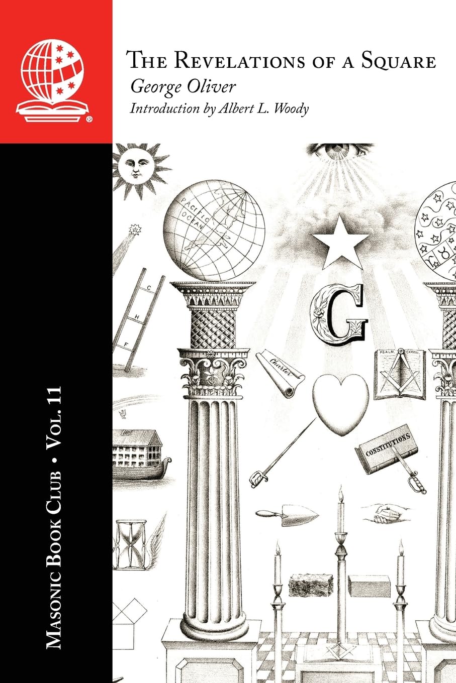 The Masonic Book Club, Vol. 11: The Revelations of a&nbsp;Square