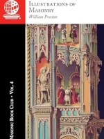 The Masonic Book Club, Vol. 4: Illustrations of&nbsp;Masonry