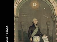 The Masonic Book Club, Vol. 5A: Masonic Membership of the Founding&nbsp;Fathers