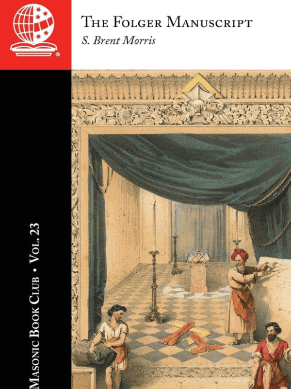 The Masonic Book Club, Vol. 23: The Folger&nbsp;Manuscript