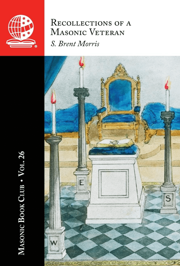 The Masonic Book Club, Vol. 26: Recollections of a Masonic&nbsp;Veteran