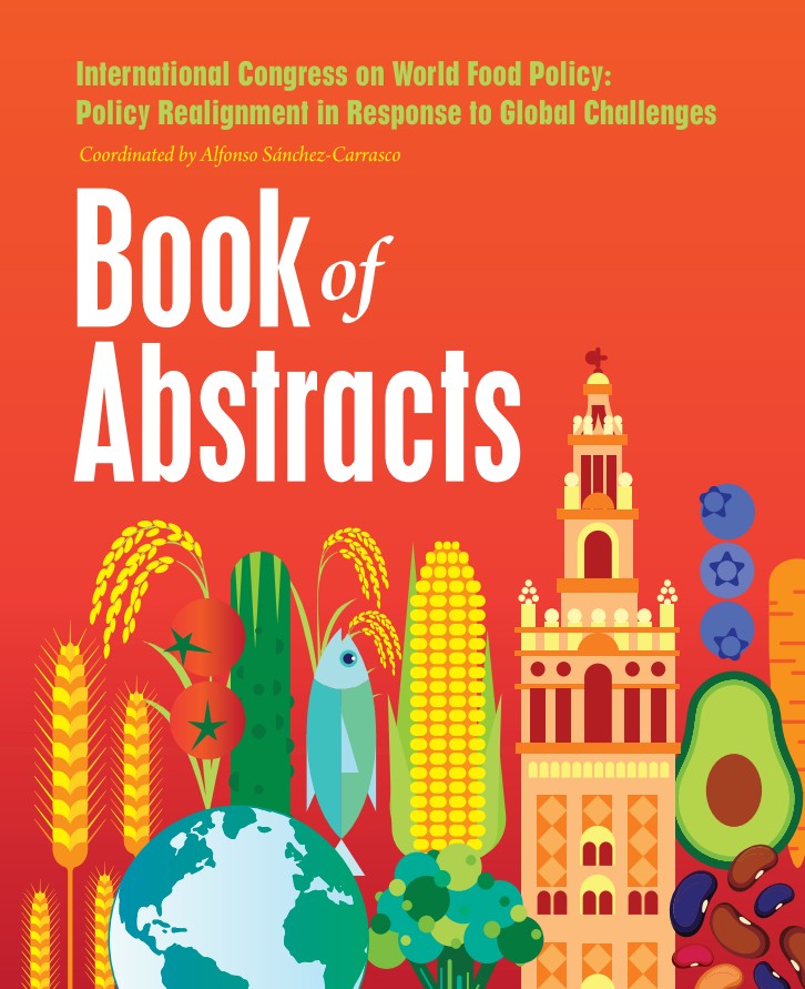 Book of Abstracts: First International Congress on World Food&nbsp;Policy