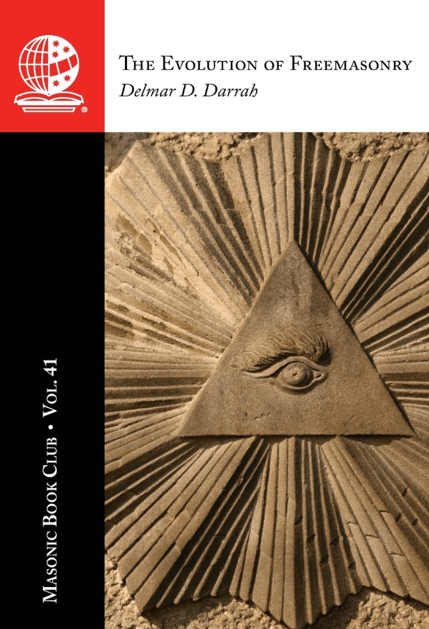 The Masonic Book Club, Vol. 41: The Evolution of&nbsp;Freemasonry