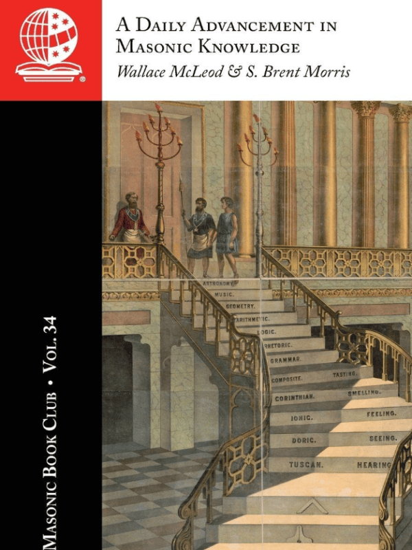 The Masonic Book Club, Vol. 34: A Daily Advancement in Masonic&nbsp;Knowledge